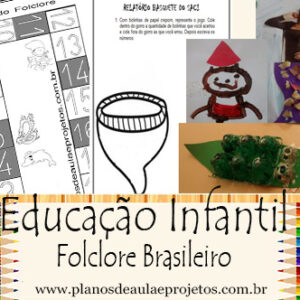 projeto pedagógico folclore para Educação Infantil