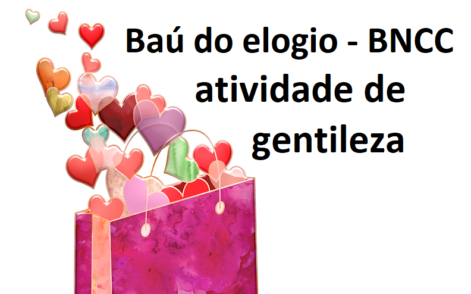 Baú do Elogio: Ensino Fundamental