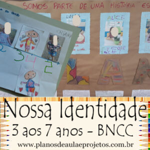 Nossa identidade e corpo: plano de aula para Ed. Infantil e Ens. Fundamental